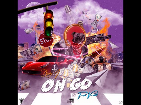 Fredo Versatil x BabyA - On Go (Prod. By Danny Rome)