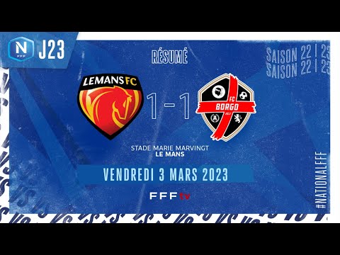 J23 | Le Mans FC – FC Borgo (1-1), le résumé | National FFF 2022-2023