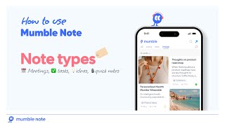 How to Use Note Types in Mumble Note: Meetings, Ideas, Tasks, Quick Note