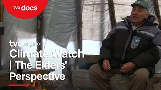 Climate Watch Shorts: The Elders&#39; Perspective
