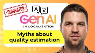 AI Translation Quality Estimation: The Brutal Truth About QE in AI Localization | GenAI 2026