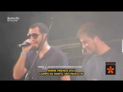 Banda Ryujin - Butterfly (Original por Koji Wada) (Nandemo no Anime Friends 2016)