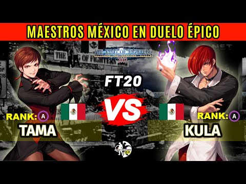 TAMA vs KULA FT20 Batalla Épica KOF 2002 México Online