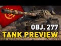 World of Tanks || Object 277 - Tank Preview