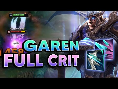 GAREN FULL CRIT IS BACK!