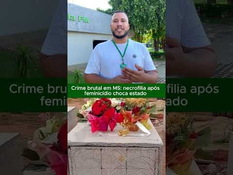 Crime brutal em MS: necrofilia após feminicídio choca estado #treslagoas #shorts