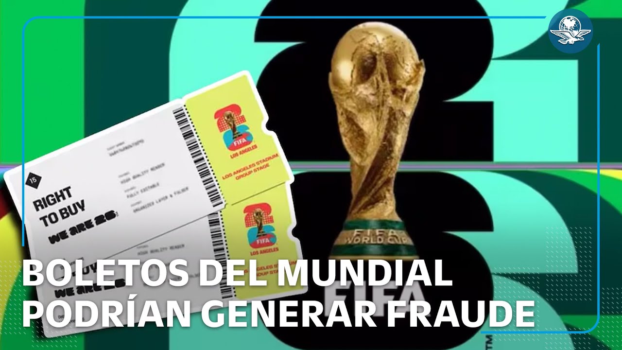 Concanaco alerta sobre riesgo de fraudes y reventa para el Mundial 2026