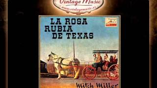Mitch Miller - The Yellow Rose Of Texas (VintageMusic.es)