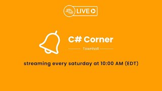 C# Corner - Townhall Episode 1