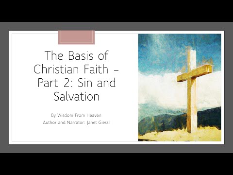 Basis of Christian Faith - Sin and Salvation