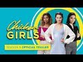 CHICKEN GIRLS | Season 5 | Official Trailer