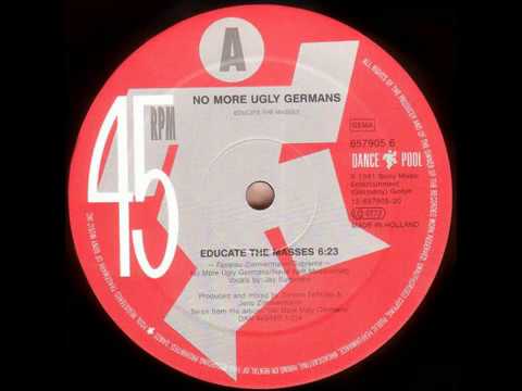 No more ugly Germans - Educate the Masses (1992)