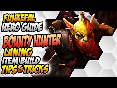Bounty Hunter Carry - Offlane Guide - RANK UP Before The Nerf // Funkefal Hero Guide