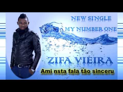 Zifa Vireira - My Number One ( C/ Lil Playne & Soraia )  Legendado