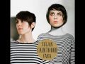 Tegan & Sara - Don't Rush - AgnesLaier Tegan & Sara - Don't Rush