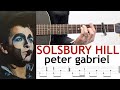 Comment jouer SOLSBURY HILL - Peter Gabriel  - TUTO GUITARE / tabs