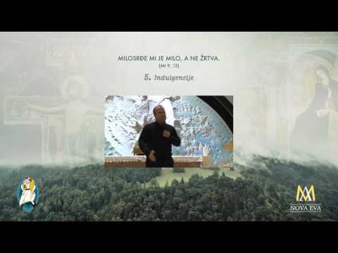 5. Indulgencije - Potpuni oprost grijeha (5/6)