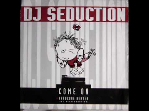 DJ Seduction - Come On