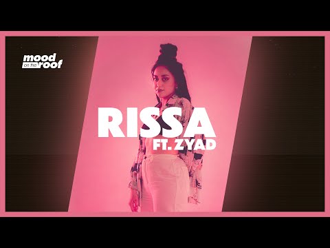 Rissa - Hold Up (ft. Zyad) | mood on the roof