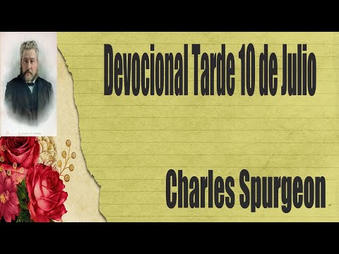 Devocional Charles Spurgeon Tarde 10 de Julio" Génesis 1:5