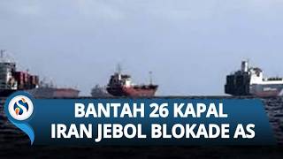 Blokade AS Jebol, 34 Kapal Hantu Iran Lolos Angkut Minyak, Pentagon Ngamuk Sebut Laporan Bohong