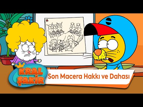 Son Macera Hakkı ve Dahası - Kral Şakir