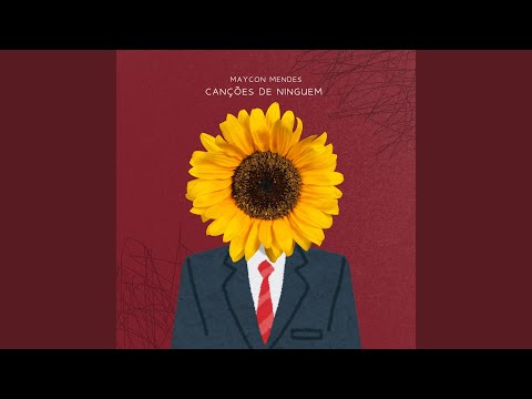 Canções De Ningém - Maycon Mendes