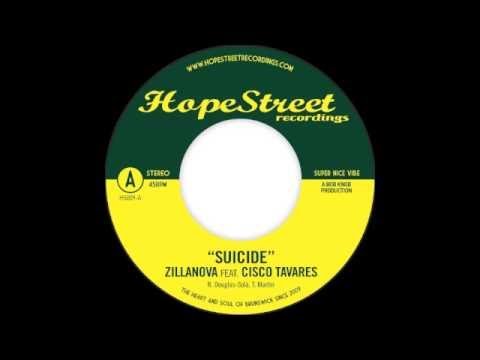 Zillanova - Suicide (feat. Cisco Tavares)