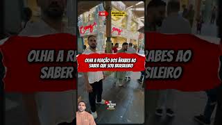 REPAREM A REAÇÃO DOS ÁRABES #shortsviral #shortsfeed #video
