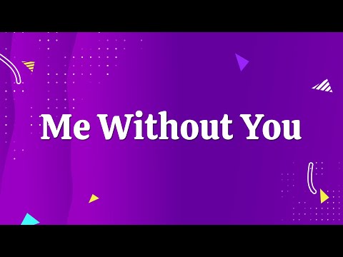 Me Without You | Christian Songs For Kids