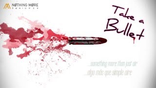 Nothing More | Take a Bullet (sub. eng/cast) HD