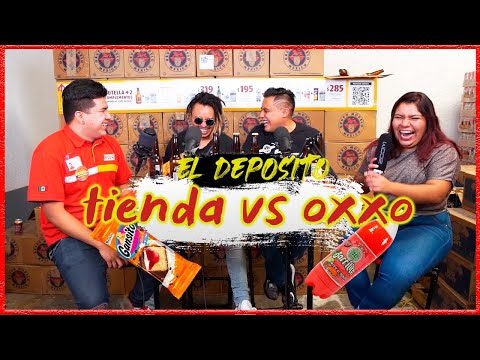 El Depósito - EP07 - Tiendita VS Oxxo