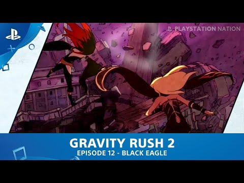 Gravity Rush 2 - Chapter 2 - Episode 12 - Black Eagle | Gravity Engine Boss Fight