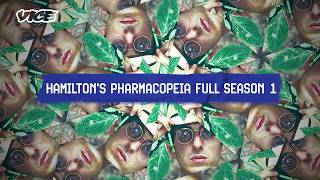 Hamilton's Pharmacopeia Full Season 1 | VICE | Blueprint