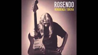 Rosendo - Y venga vueltas  (Vergüenza Torera) 2013