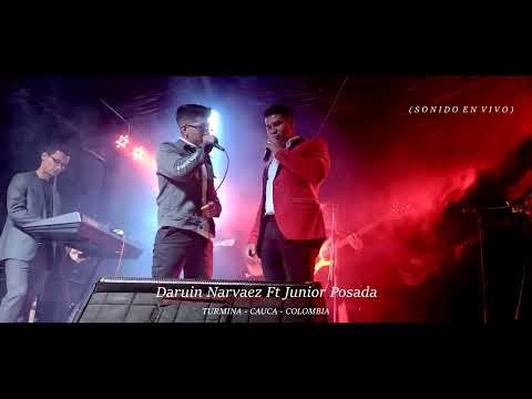 No seas terco - Daruin Narváez Ft Junior Posada ( Live Concert )