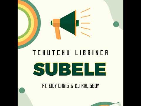 Subele (feat. Eidy Chris, Dj Kalisboy)