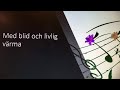 Den Blomstertid Nu Kommer Jakob Martin