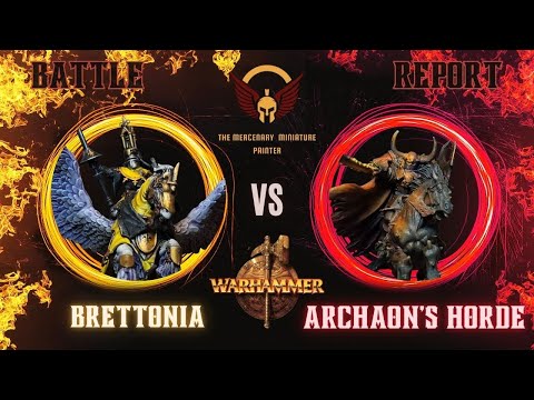 The Rise of Archaon  2000pts Battle Report  Bretonnia vs Hordes of Chaos  Warhammer Fantasy Battle