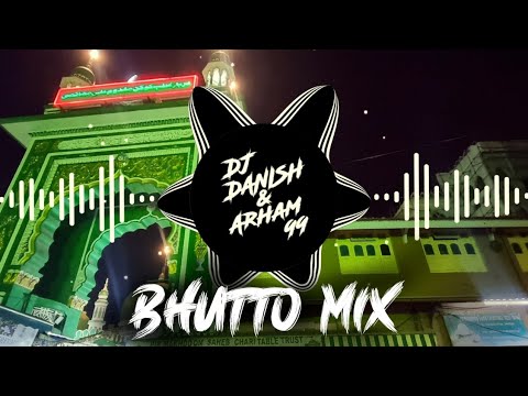 Waliyon me Wali Makhdoom(Bhutto mix)Dj Danish and Arham 99