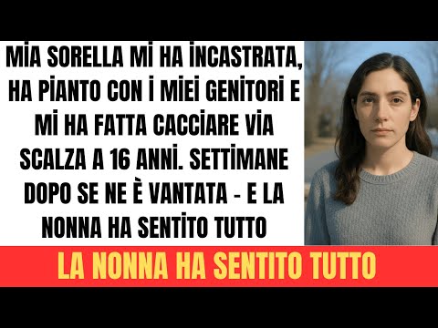 Incastrata da Mia Sorella: La Registrazione Segreta della Nonna