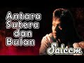 Antara Sutera Dan Bulan Saleem Lagu Lawas Malaysia Lagu Malaysia Terbaik Lagumalaysia90an