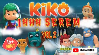 Download lagu IHHH SEREM VOL. 2 | 15  Menit | KIKO ANIMASI mp3