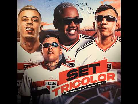 SET TRICOLOR - MC Davi, MC Joãozinho VT, MC Tuto [DJ GM] - (Letra na descrição)
