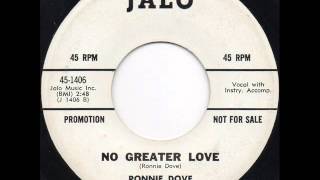 Ronnie Dove And The Beltones - No Greater Love