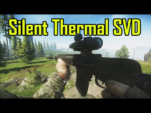 Crazy Builds: Thermal Suppressed SVD - Escape From Tarkov
