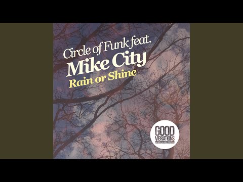 Rain Or Shine (COF Original Vocal)