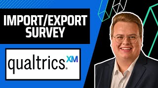 How to Export and Import Surveys in Qualtrics | Transfer Surveys to a New Account