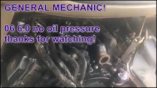 06 Ford E350 6.0 no oil pressure