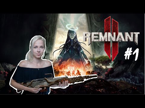 Remnant II - Part 1